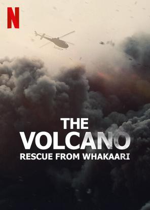 Núi lửa: Giải cứu tại Whakaari - The Volcano: Rescue from Whakaari (2022)