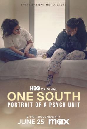 One South: Toàn Cảnh Một Khoa Tâm Thần - One South: Portrait of a Psych Unit (2024)