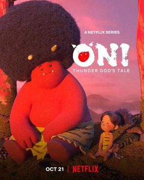 ONI: Sự tích thần sấm - ONI: Thunder God's Tale (2022)