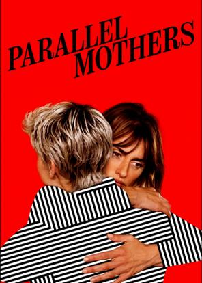 Parallel Mothers - Parallel Mothers (2021)