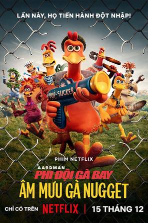 Phi đội gà bay 2: Âm mưu gà nugget - Chicken Run: Dawn of the Nugget (2023)