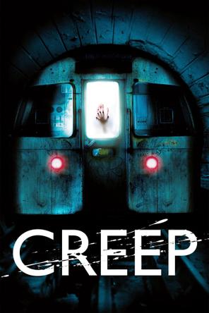 Quái Vật Tàu Điện Ngầm - Creep (2004)