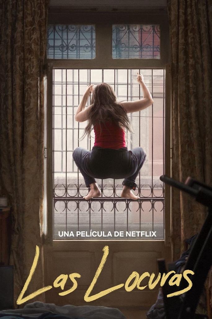 Ranh Giới Điên Loạn - Las Locuras (2025)