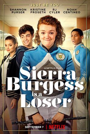 Sierra Burgess - Kẻ thất bại - Sierra Burgess Is a Loser (2018)