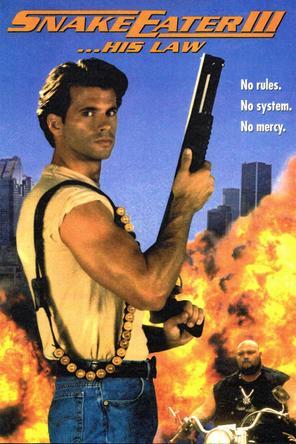 Snake Eater III: Luật của anh ấy - Snake Eater III: His Law (1992)