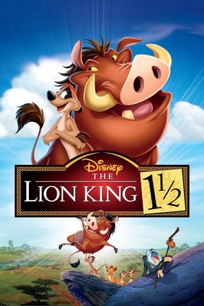 The Lion King 1½ - The Lion King 1½ (2004)