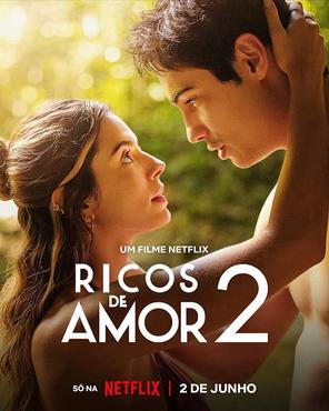 Thiếu gia giả nghèo 2 - Rich in Love 2 (2023)