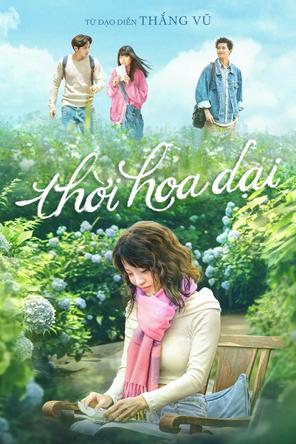 Thời Hoa Dại - Those Were The Days (2022)