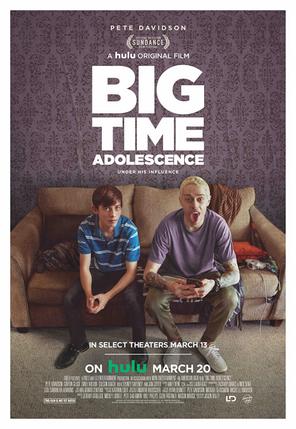 Thời niên thiếu bá đạo - Big Time Adolescence (2019)