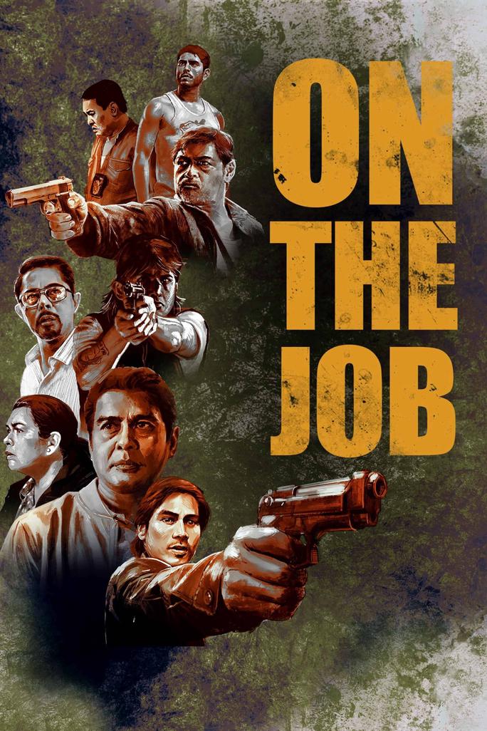 Thực Thi Nhiệm Vụ - On the Job (2021)