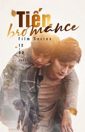 Tiến Bromance - Tien Bromance (2020)