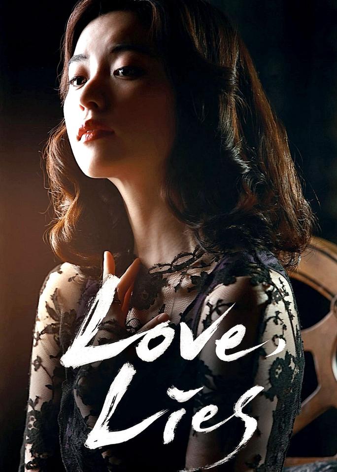 Tình Yêu Giả Dối - Love, Lies (2016)