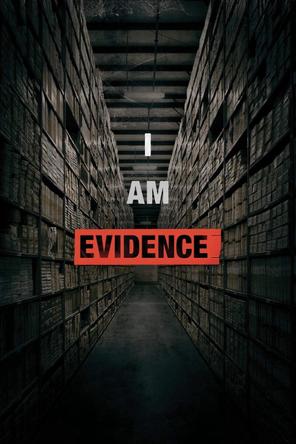 Tôi Là Bằng Chứng - I Am Evidence (2017)