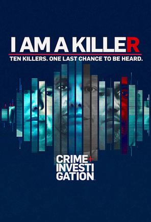 TÔI LÀ KẺ SÁT NHÂN (Phần 3) - I AM A KILLER (Season 3) (2022)