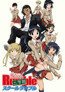 TRƯỜNG HỌC VUI NHỘN - School Rumble (2004)