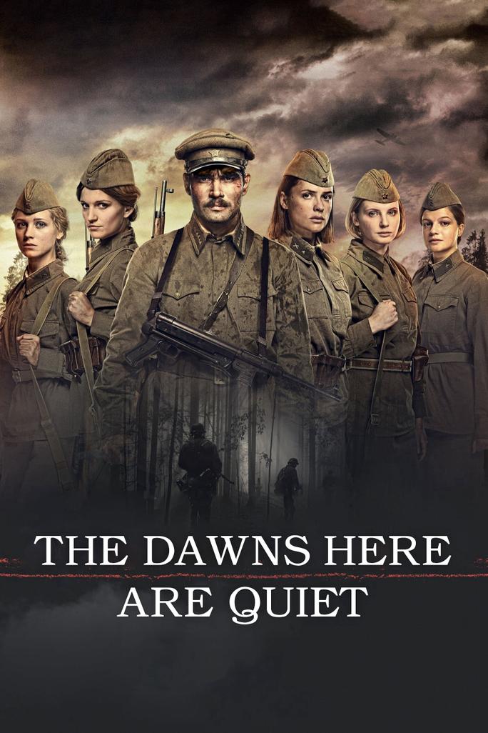 Và Nơi Đây Bình Minh Yên Tĩnh - The Dawns Here Are Quiet (2015)
