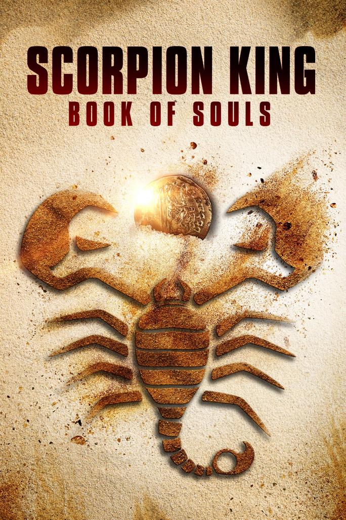 Vua Bọ Cạp: Quyển Sách Linh Hồn - Scorpion King: Book of Souls (2018)