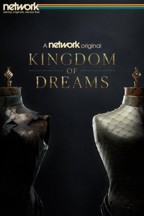 Vương Quốc Của Những Giấc Mơ - Kingdom of Dreams (2022)