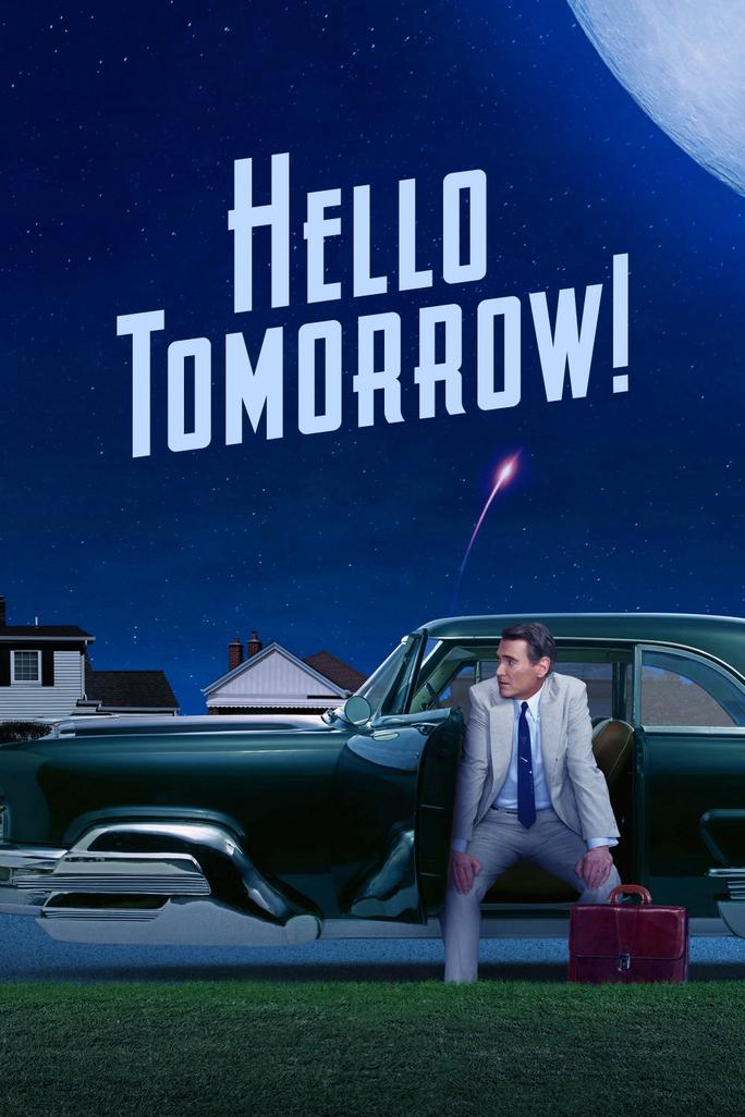 Xin Chào Ngày Mai! - Hello Tomorrow! (2023)