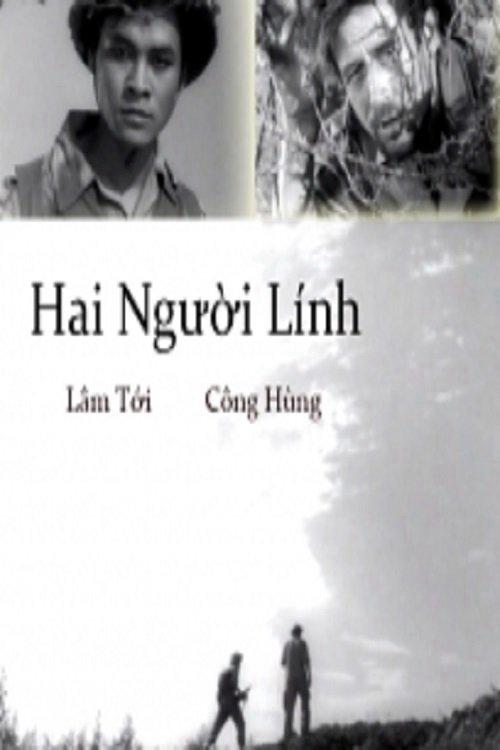 Hai Người Lính - Two Soldiers (1962)